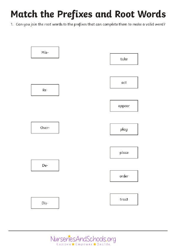 Match the prefixes and root words