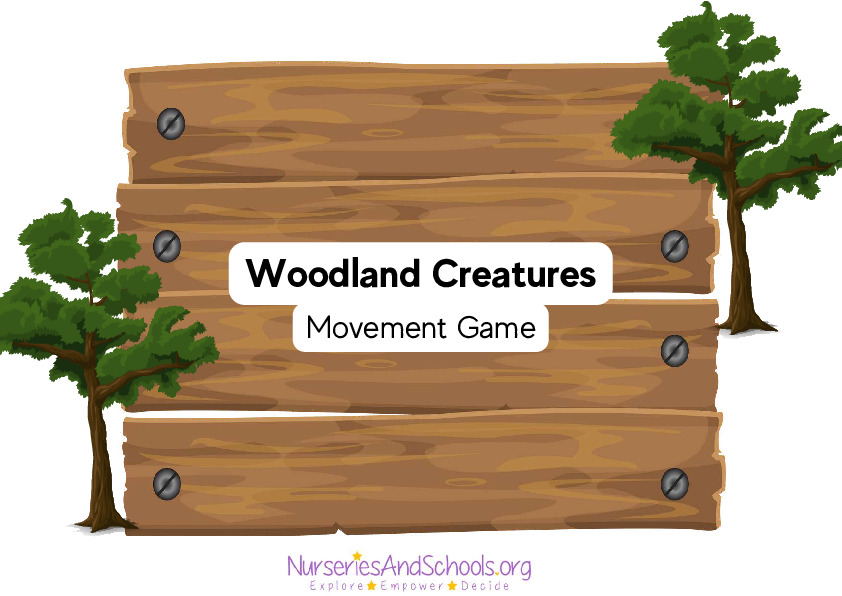 Woodland Creature- Movement Game
