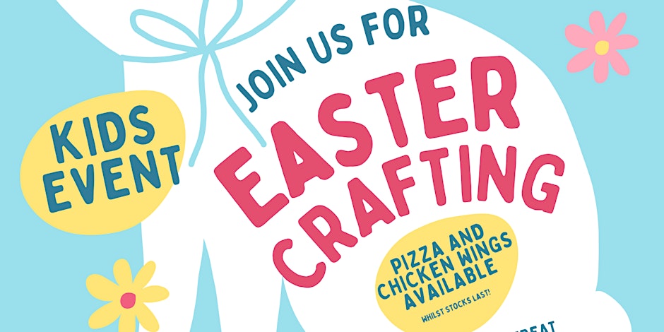 Kids Easter Crafting session!