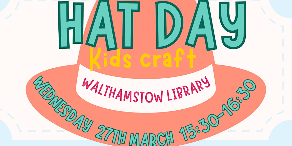 Hat day- kids craft at Walthamstow library